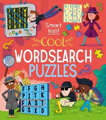 Smart Kids: Cool Wordsearch Puzzles by Finnegan, Ivy