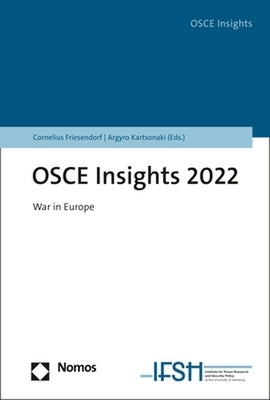 OSCE Insights 2022: War in Europe by Friesendorf, Cornelius