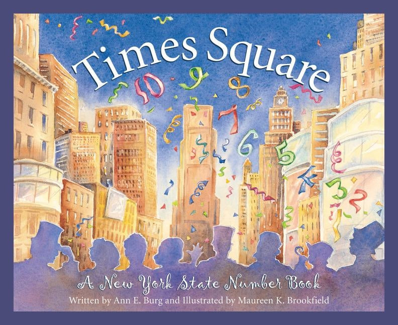 Times Square: A New York State by Burg, Ann E.