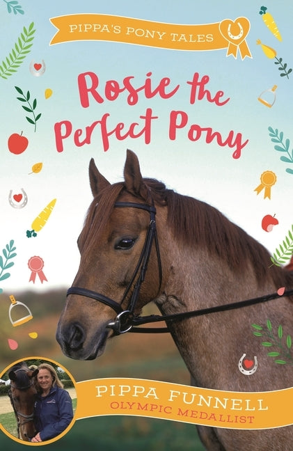 Rosie the Perfect Pony by Funnell, Pippa