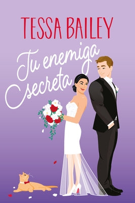 Tu Enemiga Secreta by Bailey, Tessa