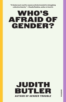 Who's Afraid of Gender? by Butler, Judith