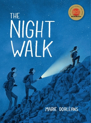The Night Walk by Dorleans, Marie