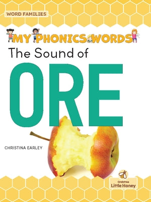 The Sound of Ore by Earley, Christina