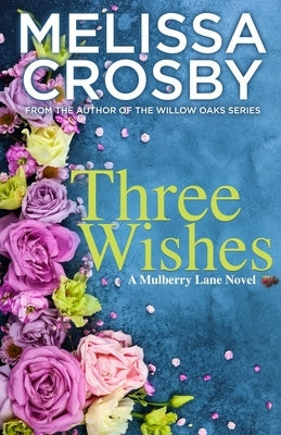 Three Wishes by Crosby, Melissa