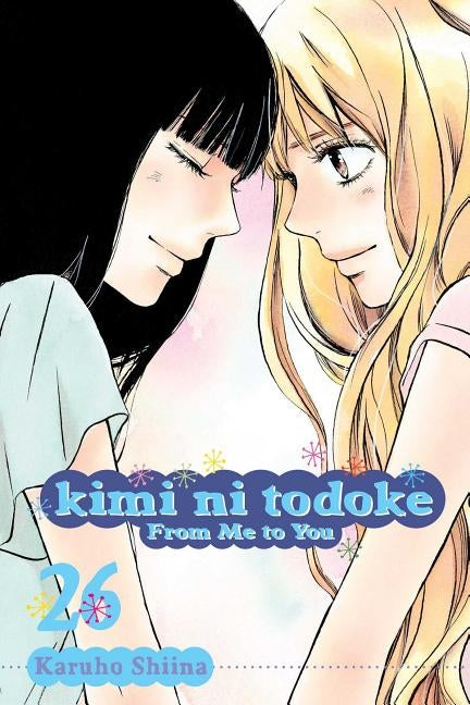 Kimi Ni Todoke: From Me to You, Vol. 26 by Shiina, Karuho