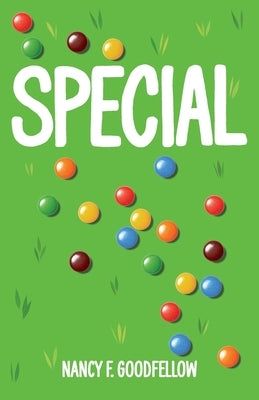 Special by Goodfellow, Nancy F.