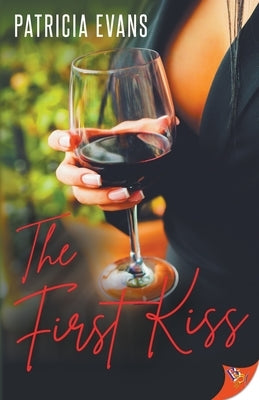 The First Kiss by Evans, Patricia