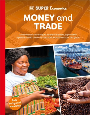 DK Super Economics Money and Trade by DK