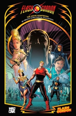 Flash Gordon: The Movie Adaptation by Jones, Bruce