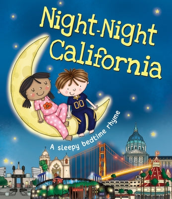 Night-Night California by Sully, Katherine
