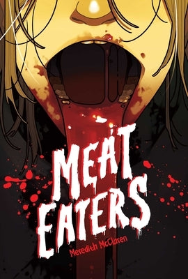 Meat Eaters by McClaren, Meredith