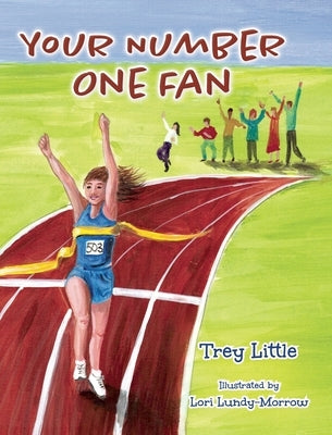 Your Number One Fan by Little, Trey