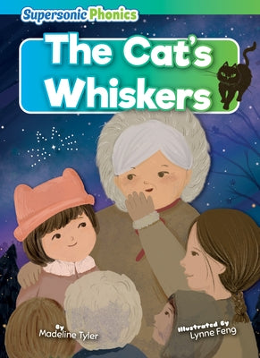 The Cat's Whiskers by Tyler, Madeline