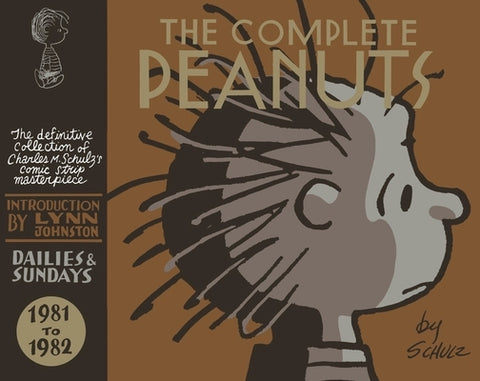 The Complete Peanuts 1981-1982: Vol. 16 Hardcover Edition by Schulz, Charles M.