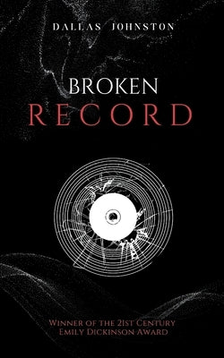 Broken Record by Johnston, Dallas