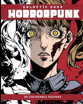 Horrorpunk (Coloring Book): 28 Colorable Designs by Soda, Galactic