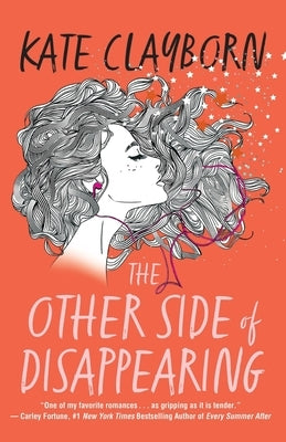 The Other Side of Disappearing by Clayborn, Kate
