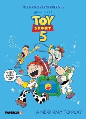 The New Adventures of Toy Story 5 Vol. 1: A New Way to Play by Pruett, Joshua