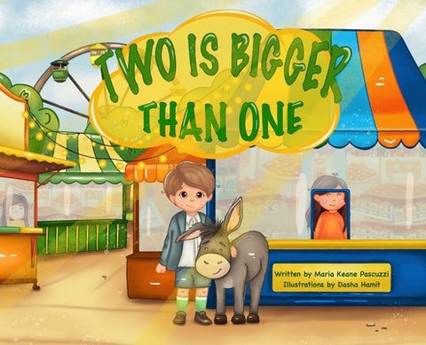 Two Is Bigger Than One by Keane Pascuzzi, Maria