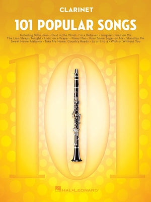 101 Popular Songs: For Clarinet by Hal Leonard Corp