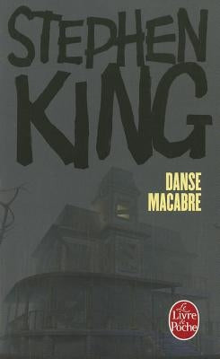 Danse Macabre by King, Stephen