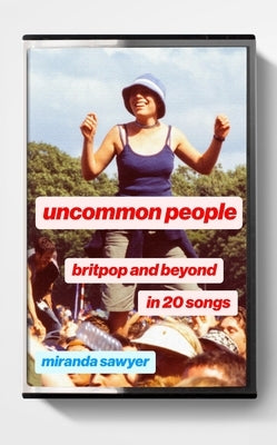 Uncommon People by Sawyer, Miranda