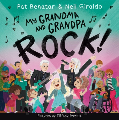 My Grandma and Grandpa Rock! by Benatar, Pat