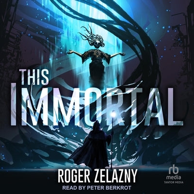 This Immortal by Zelazny, Roger