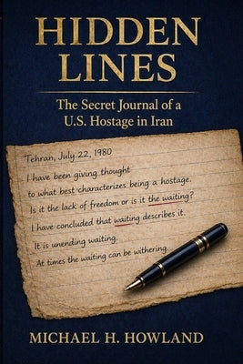 Hidden Lines by Howland, Michael H.