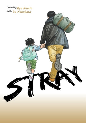 Stray by Kamio, Ryu