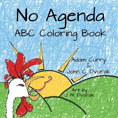 No Agenda ABC Coloring Book by Curry, Adam