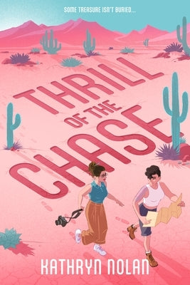 Thrill of the Chase by Nolan, Kathryn
