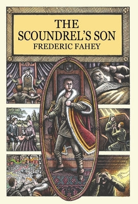 The Scoundrel's Son by Fahey, Frederic