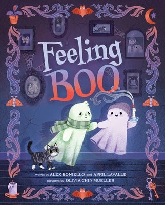 Feeling Boo: A Picture Book by Boniello, Alex