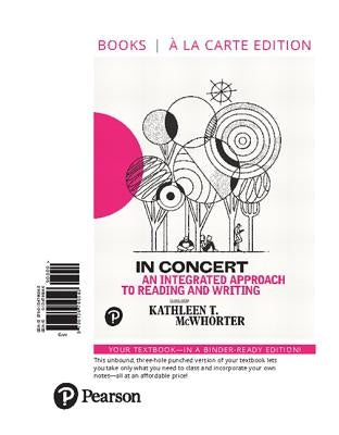 In Concert: An Integrated Approach to Reading and Writing by McWhorter, Kathleen