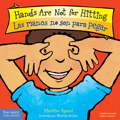 Hands Are Not for Hitting / Las Manos No Son Para Pegar Board Book by Agassi, Martine