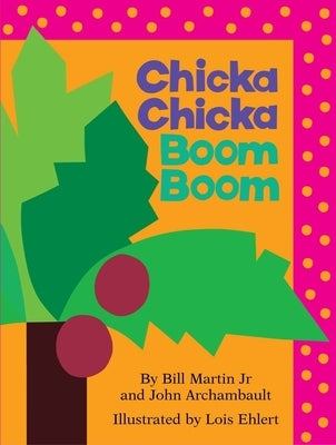 Chicka Chicka Boom Boom: Oversized Lap Board Book by Martin, Bill