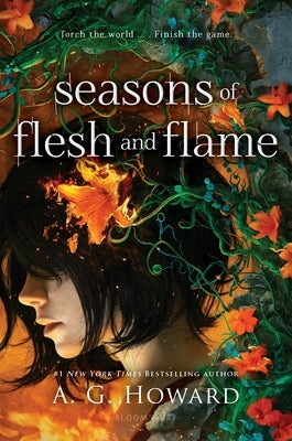 Seasons of Flesh and Flame by Howard, A. G.