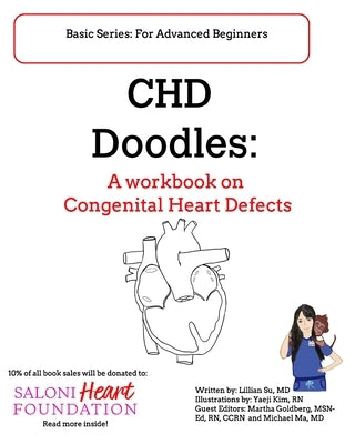 CHD Doodles: A Workbook on Congenital Heart Defects by Mma