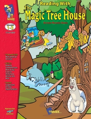 Reading with the Magic Treehouse Study Grades 1-3 by Stanford, Frances