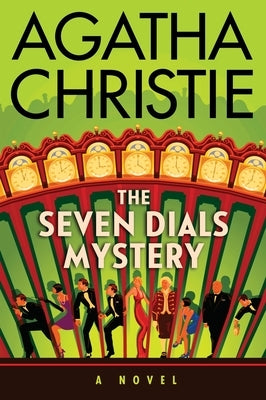 The Seven Dials Mystery by Christie, Agatha