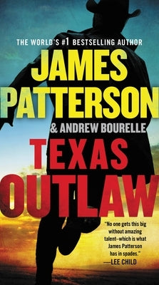 Texas Outlaw by Patterson, James