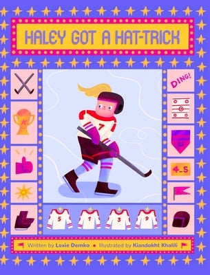 Haley Got A Hat Trick by Demko, Lexie