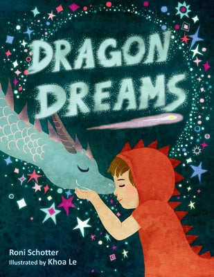 Dragon Dreams by Schotter, Roni