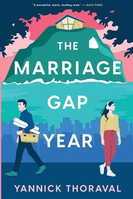 The Marriage Gap Year by Thoraval, Yannick