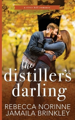 The Distiller's Darling by Brinkley, Jamaila