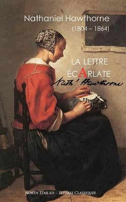 La lettre écarlate by Canavaggia, Marie