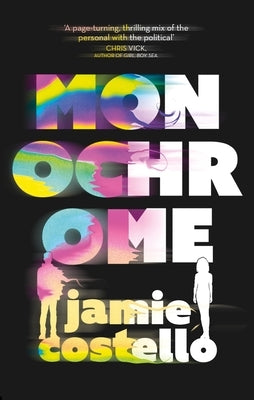 Monochrome by Costello, Jamie