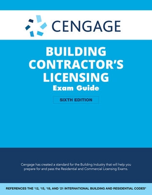 Cengage Building Contractor's Licensing Exam Guide: Based on the 2021 IRC & IBC by Prince, Christopher